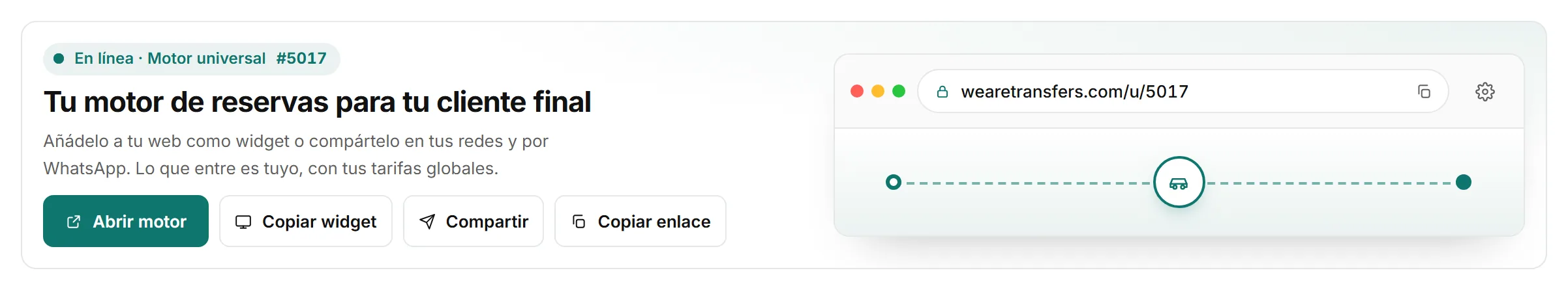 La tarjeta del motor universal en el panel, con los botones para copiar el enlace y copiar el widget.